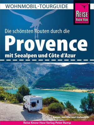 cover image of Reise Know-How Wohnmobil-Tourguide Provence mit Seealpen und Côte d'Azur
